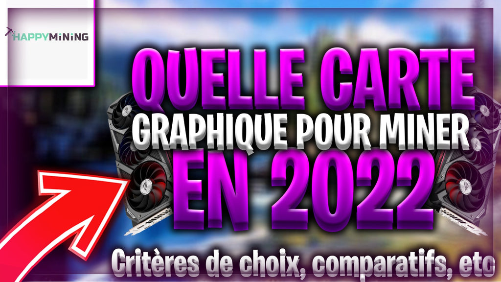 Which graphics cards for mining in 2022? 
