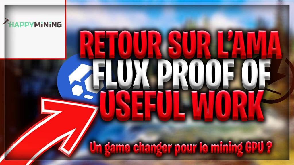 A look back at the Flux Proof-of-Useful-Work AMA. A game changer for GPU mining? 