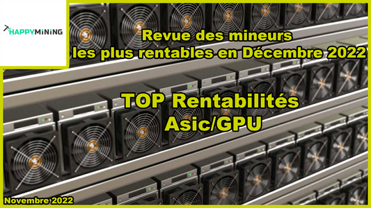 Rentabilité Mining Décembre 2022